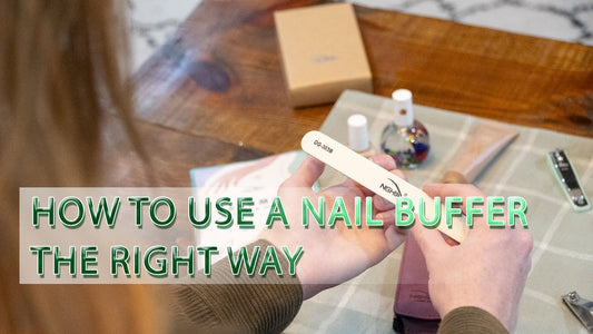 How to Use a Nail Buffer the Right Way